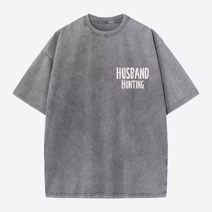 Oversized "Husband Hunting" Tee