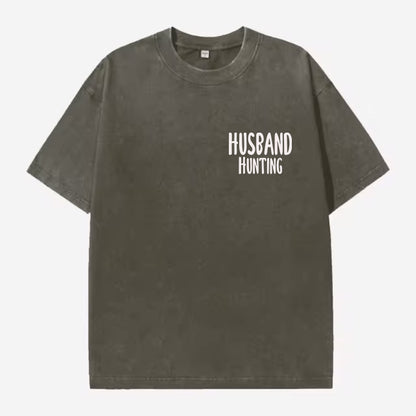 Oversized "Husband Hunting" Tee